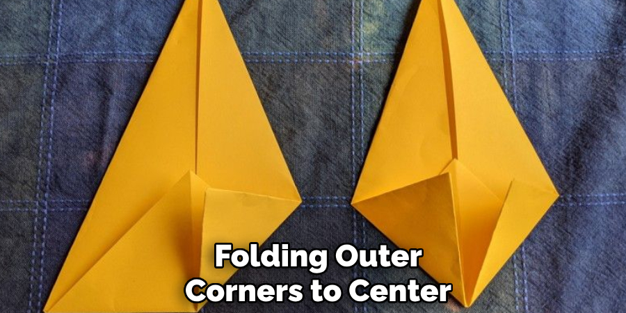 Folding Outer
Corners to Center