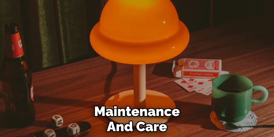 Maintenance
And Care