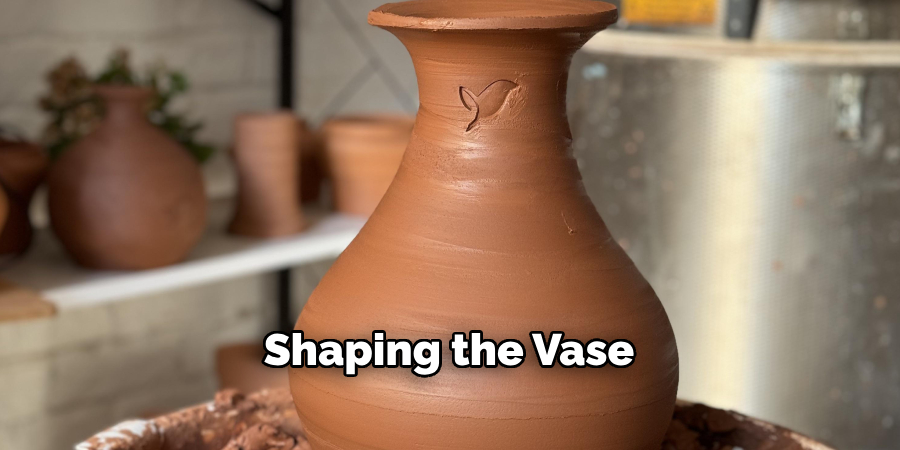 Shaping the Vase