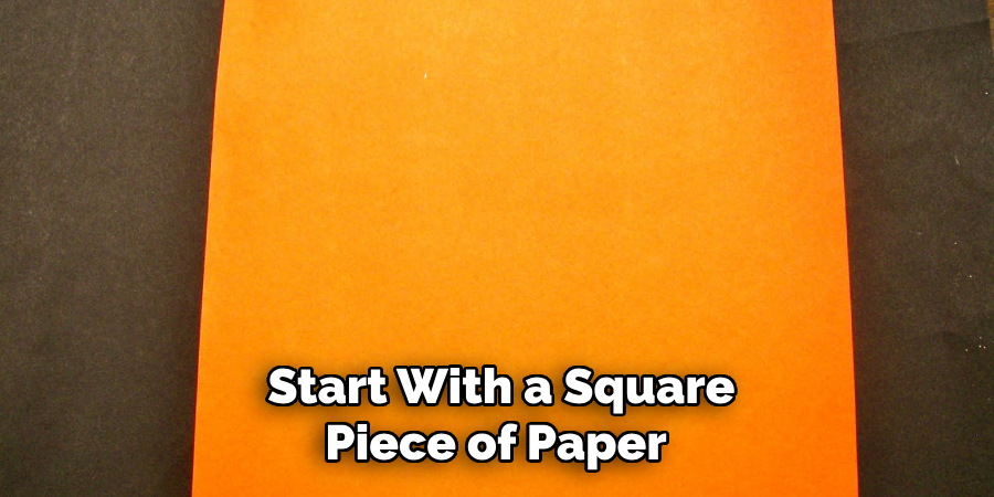Start With a Square
Piece of Paper