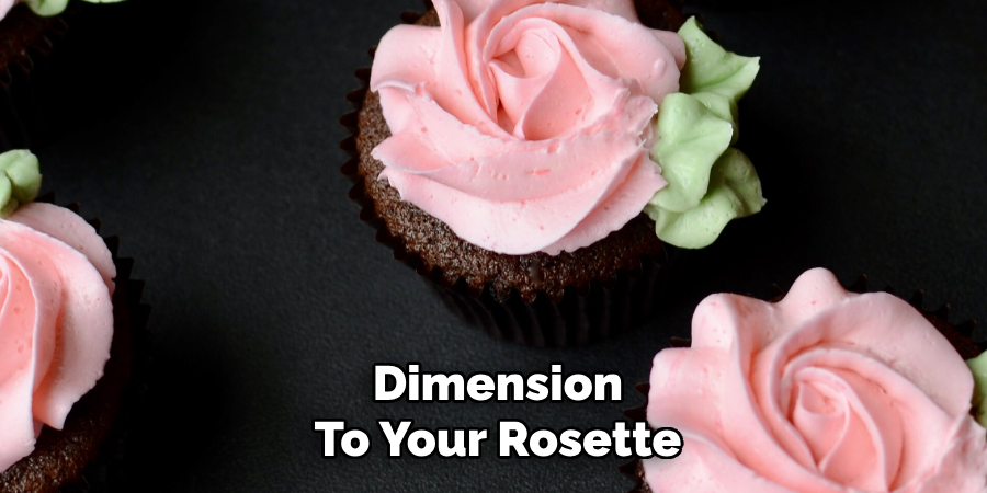 Dimension
To Your Rosette