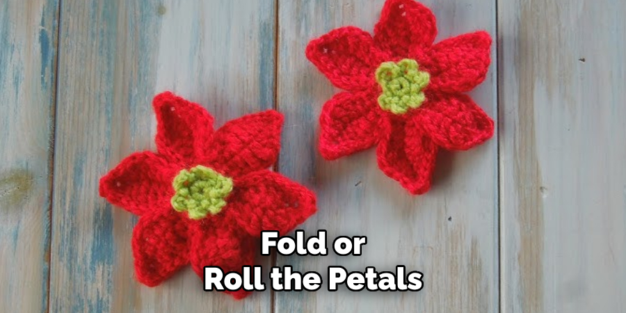 Fold or Roll the Petals