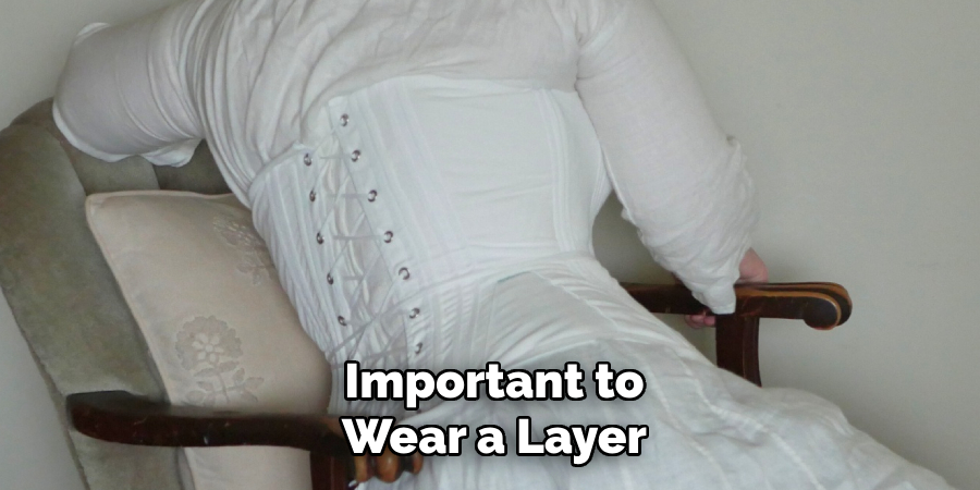 Important to
Wear a Layer