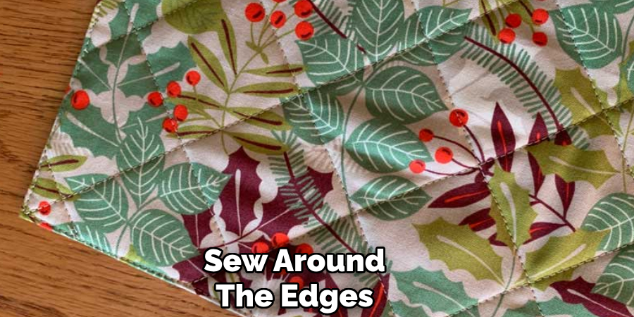 Sew Around
The Edges