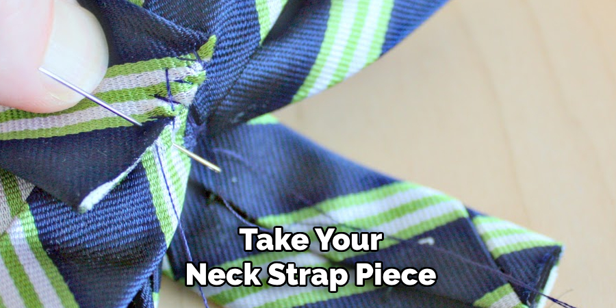 Take Your
Neck Strap Piece