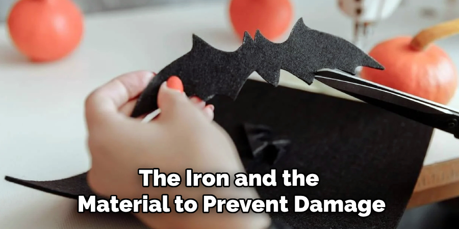 The Iron and the
Material to Prevent Damage