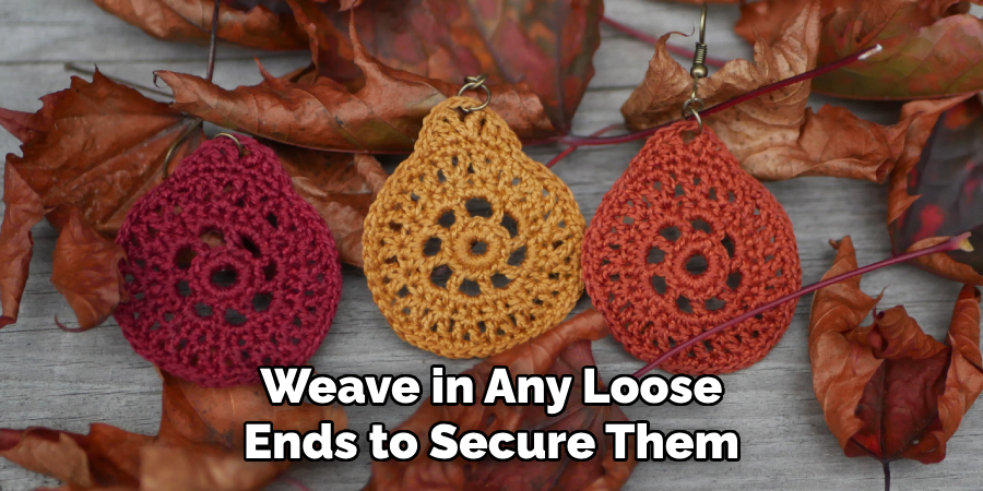 Weave in Any Loose Ends to Secure Them