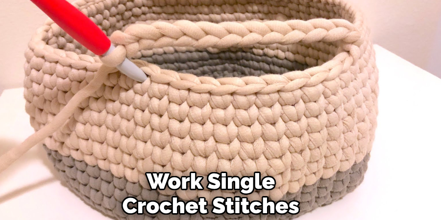 Work Single
Crochet Stitches