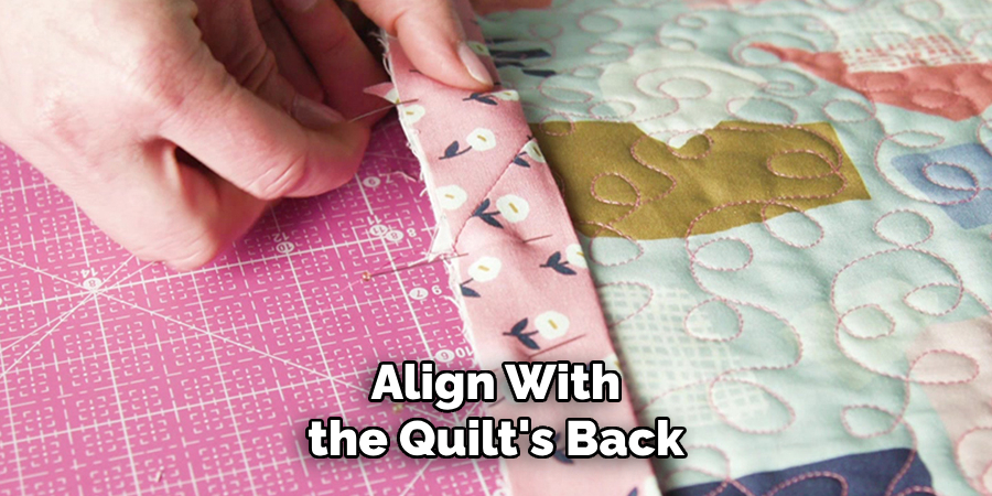 Align With the Quilt's Back