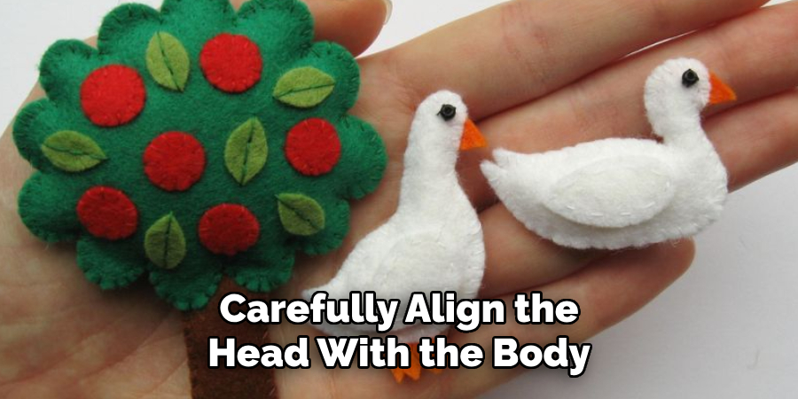 Carefully Align the Head With the Body
