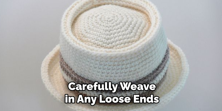 Carefully Weave in Any Loose Ends