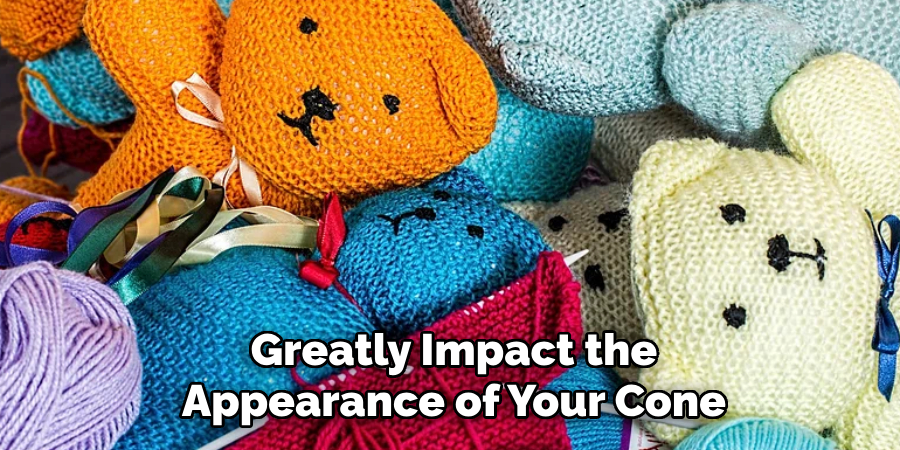 Greatly Impact the Appearance of Your Cone