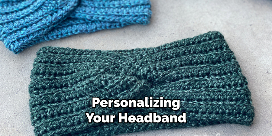 Personalizing Your Headband