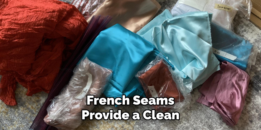 French Seams Provide a Clean