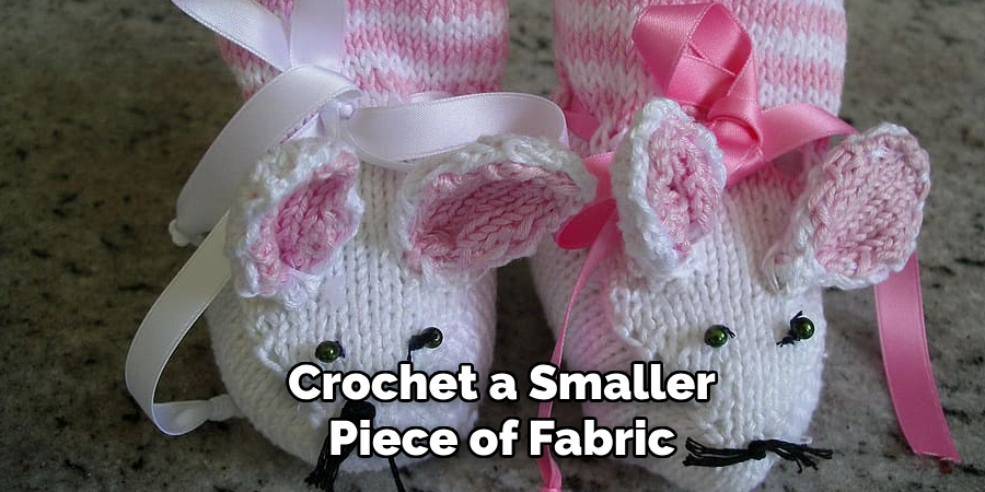 Crochet a Smaller Piece of Fabric