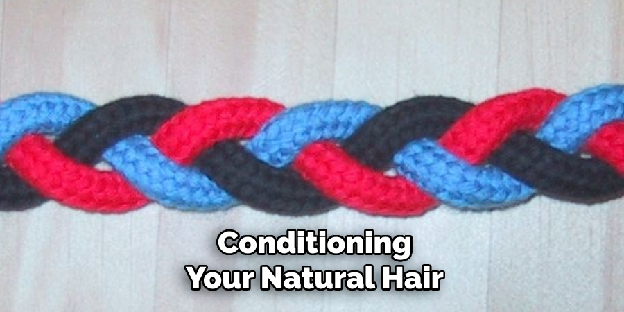 Conditioning Your Natural Hair