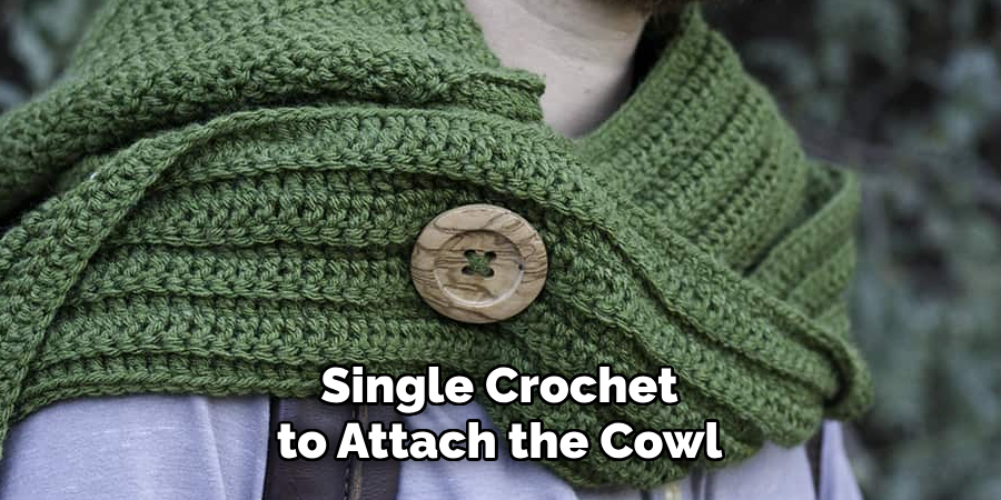 Single Crochet to Attach the Cowl