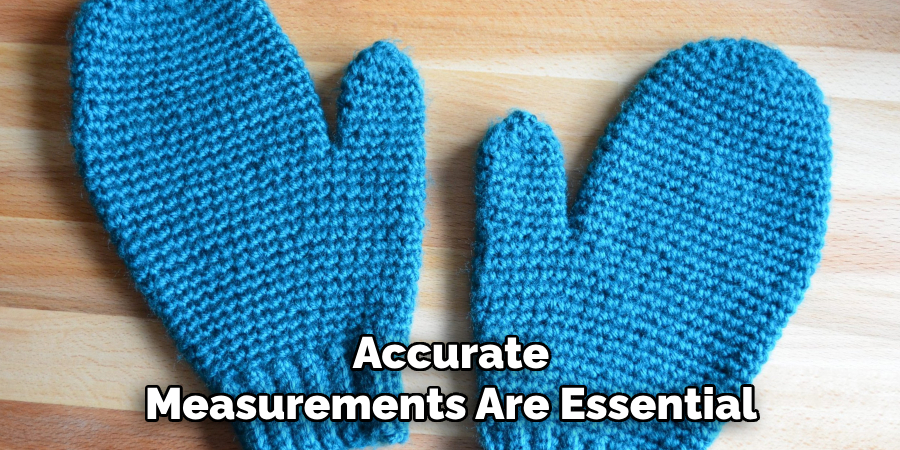Accurate Measurements Are Essential