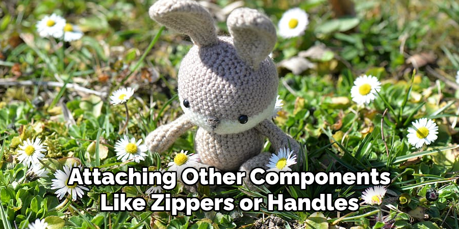 Attaching Other Components Like Zippers or Handles