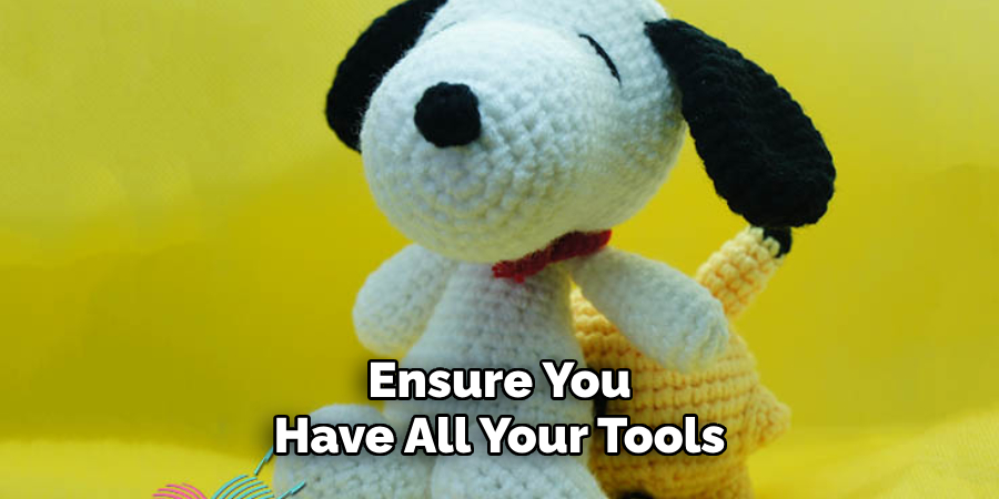 Ensure You Have All Your Tools