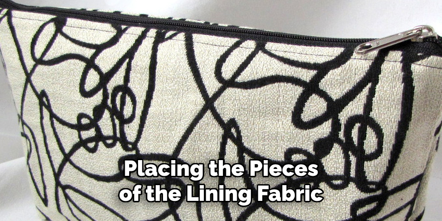 Placing the Pieces of the Lining Fabric