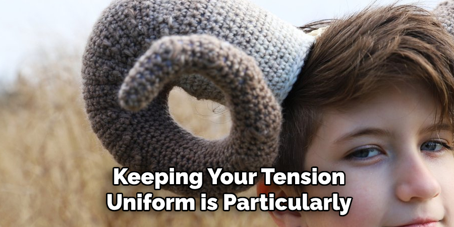 Keeping Your Tension Uniform is Particularly