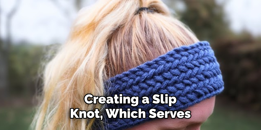 Creating a Slip Knot, Which Serves