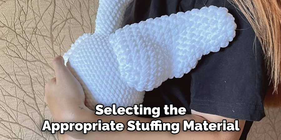 Selecting the Appropriate Stuffing Material