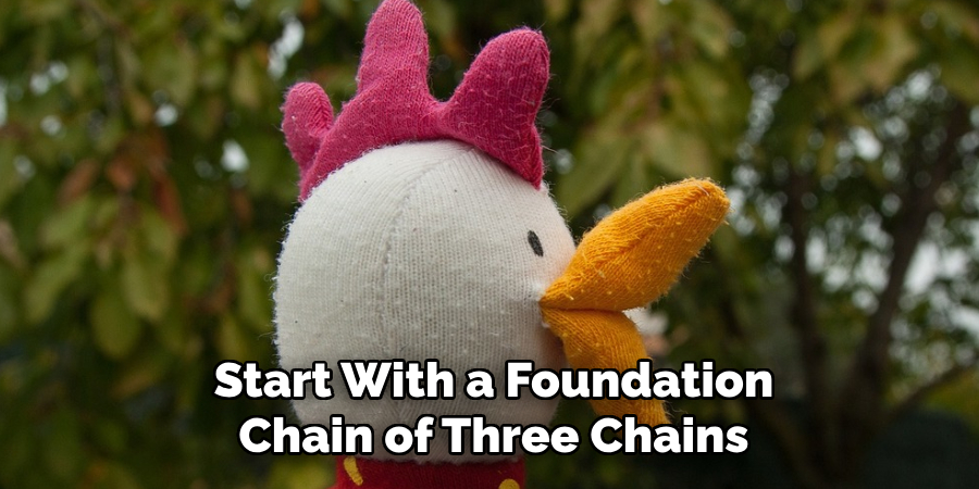 Start With a Foundation Chain of Three Chains