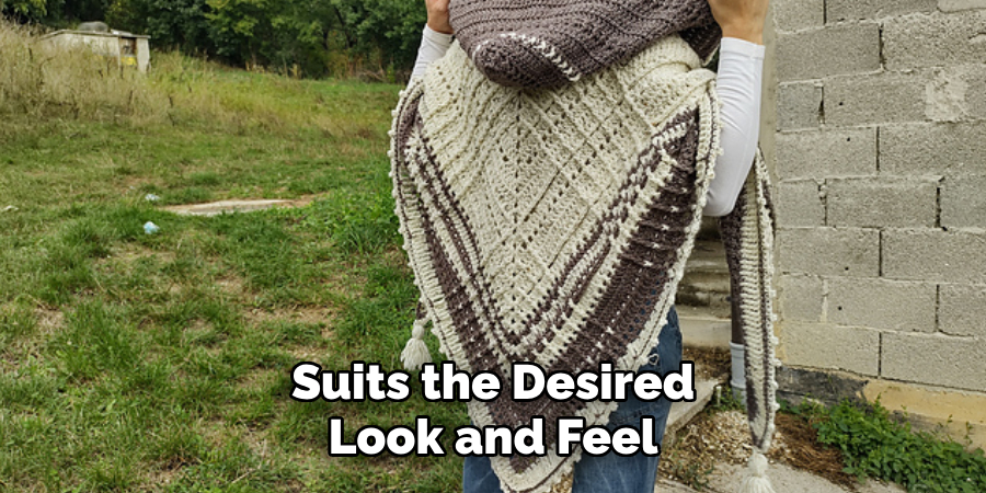 Suits the Desired Look and Feel