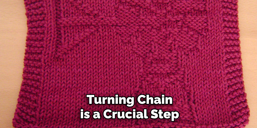 Turning Chain is a Crucial Step