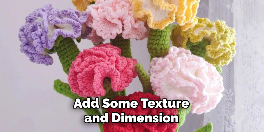 Add Some Texture and Dimension