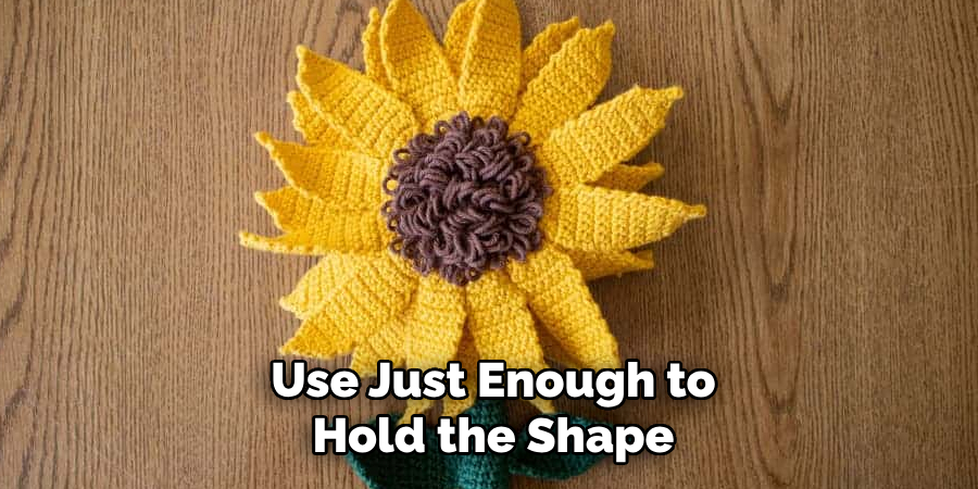 Use Just Enough to Hold the Shape