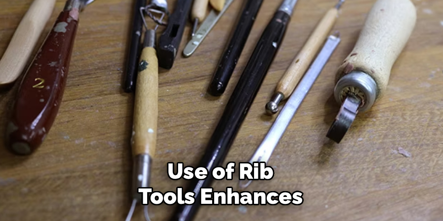 Use of Rib Tools Enhances