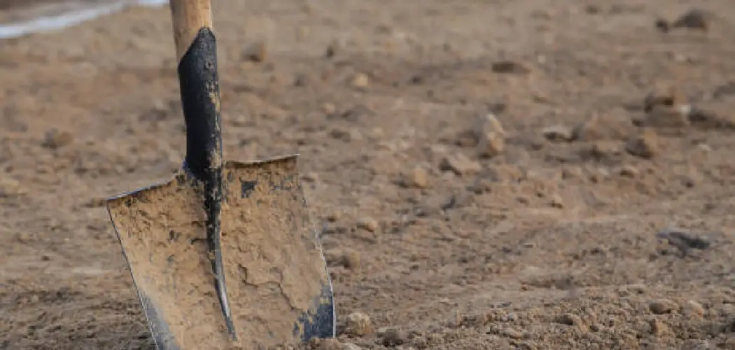 How to Dig Through Clay