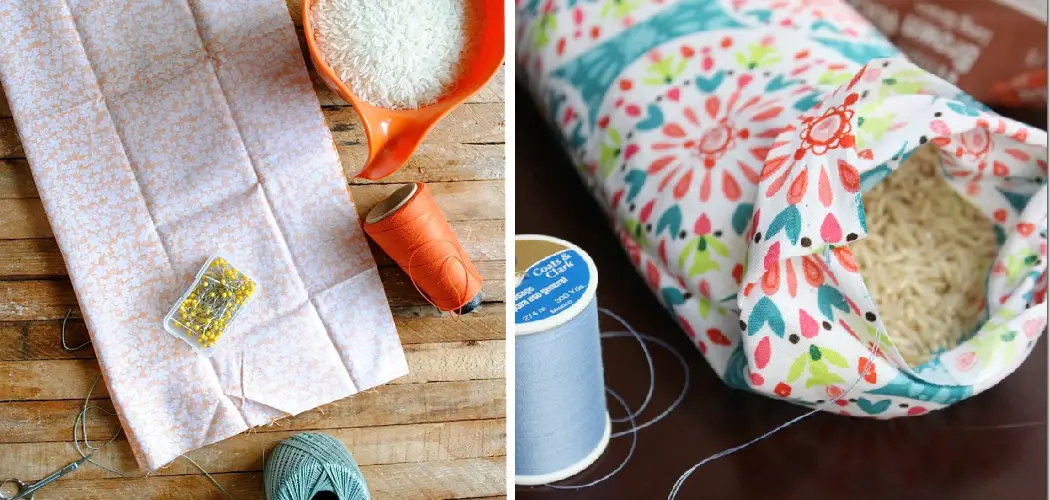 How to Make Rice Bag Heating Pad