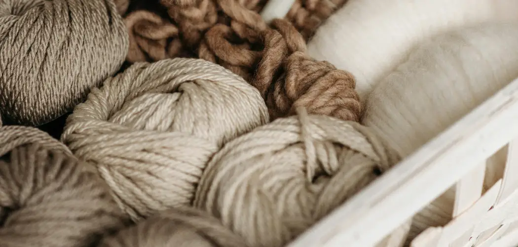 How to Store Yarn at Home
