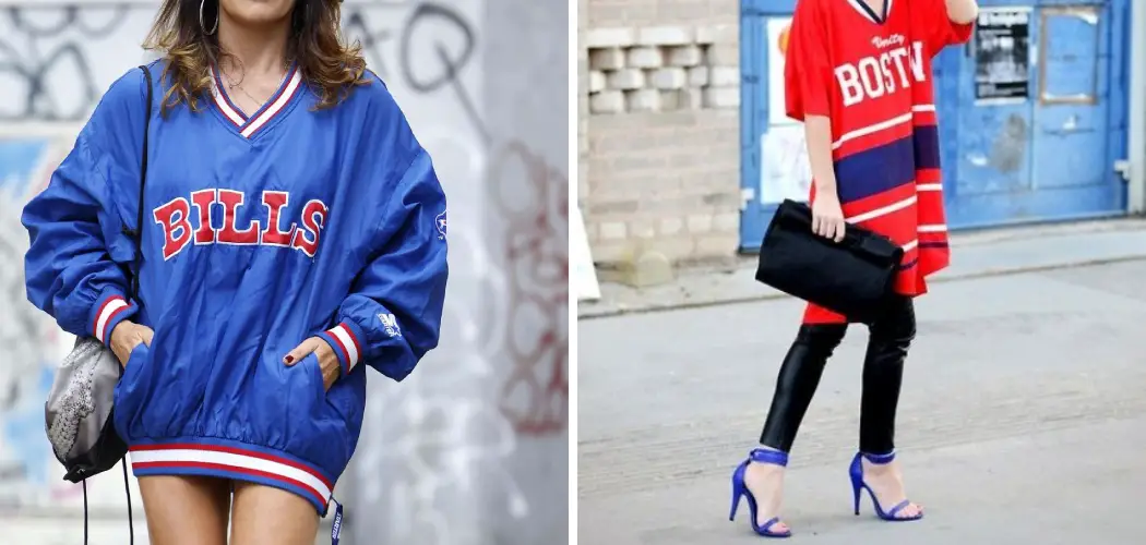 How to Make a Big Jersey Look Cute