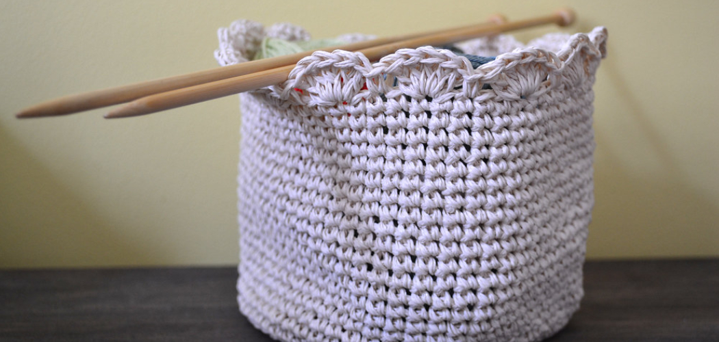 How to Crochet a Basket